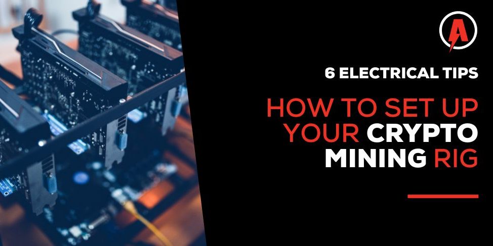 6 Electrical Tips – Crypto Mining Rig Blog Header (1) Crypto Mining Australia