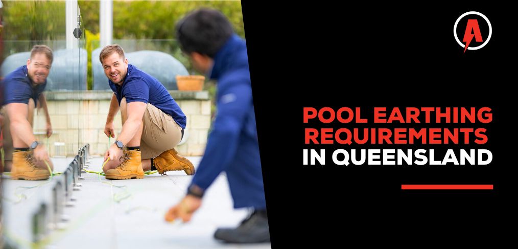 pool-earthing-requirements-qld-armitage-electrical