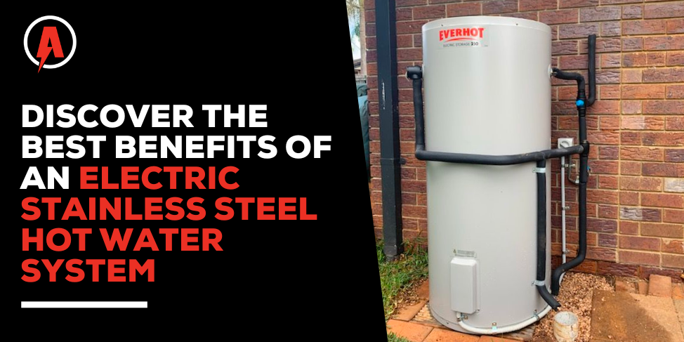 Discover the best benefits of an electric stainless steel hot water system Discover the benefits of an electric stainless stell hot water system