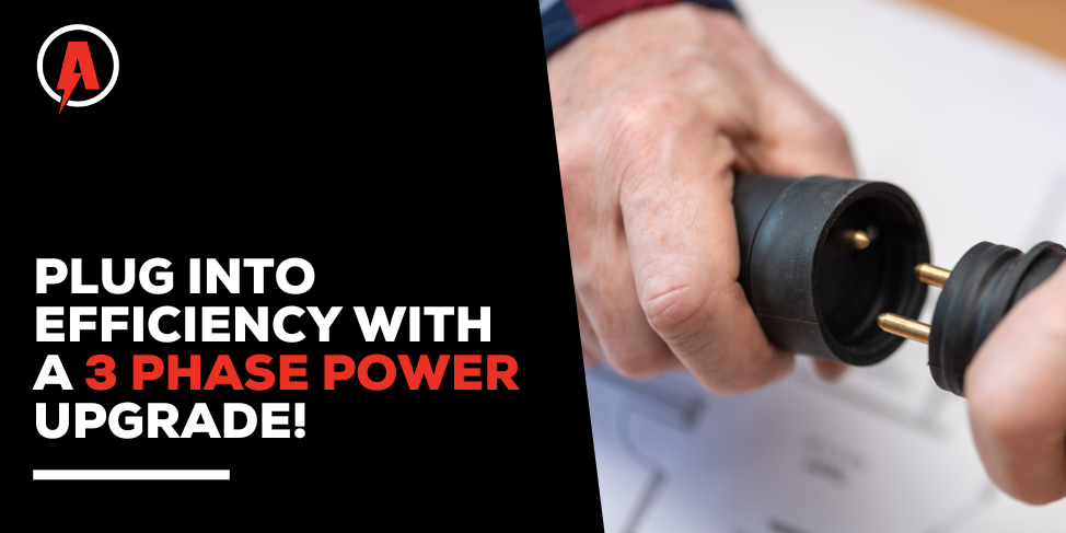 Plug Into Efficiency With A 3 Phase Power Upgrade! Plug into efficiency with a 3 phase power upgrade!