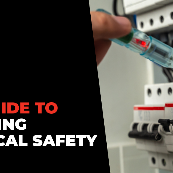 A Guide To Enhancing Electrical Safety